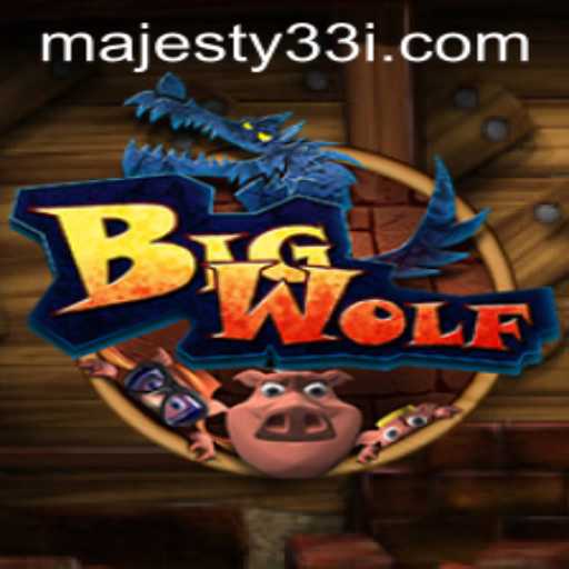 BigWolf Game: Majesty33's Strategic Quest for Mastery