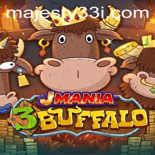 Explore the Thrilling World of JMania3Buffalo: A Majestic Gaming Experience