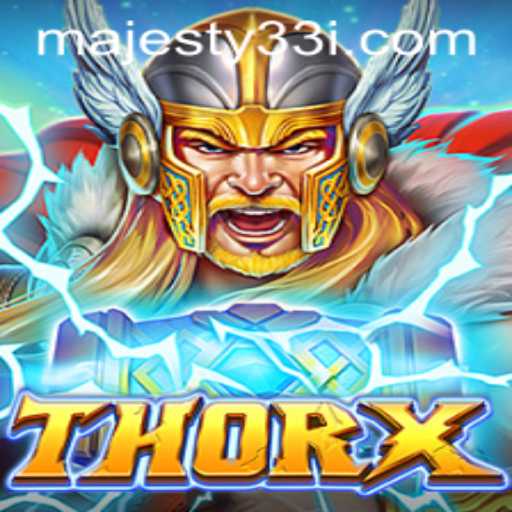 Unleashing the Power of ThorX: Unveiling Majesty33